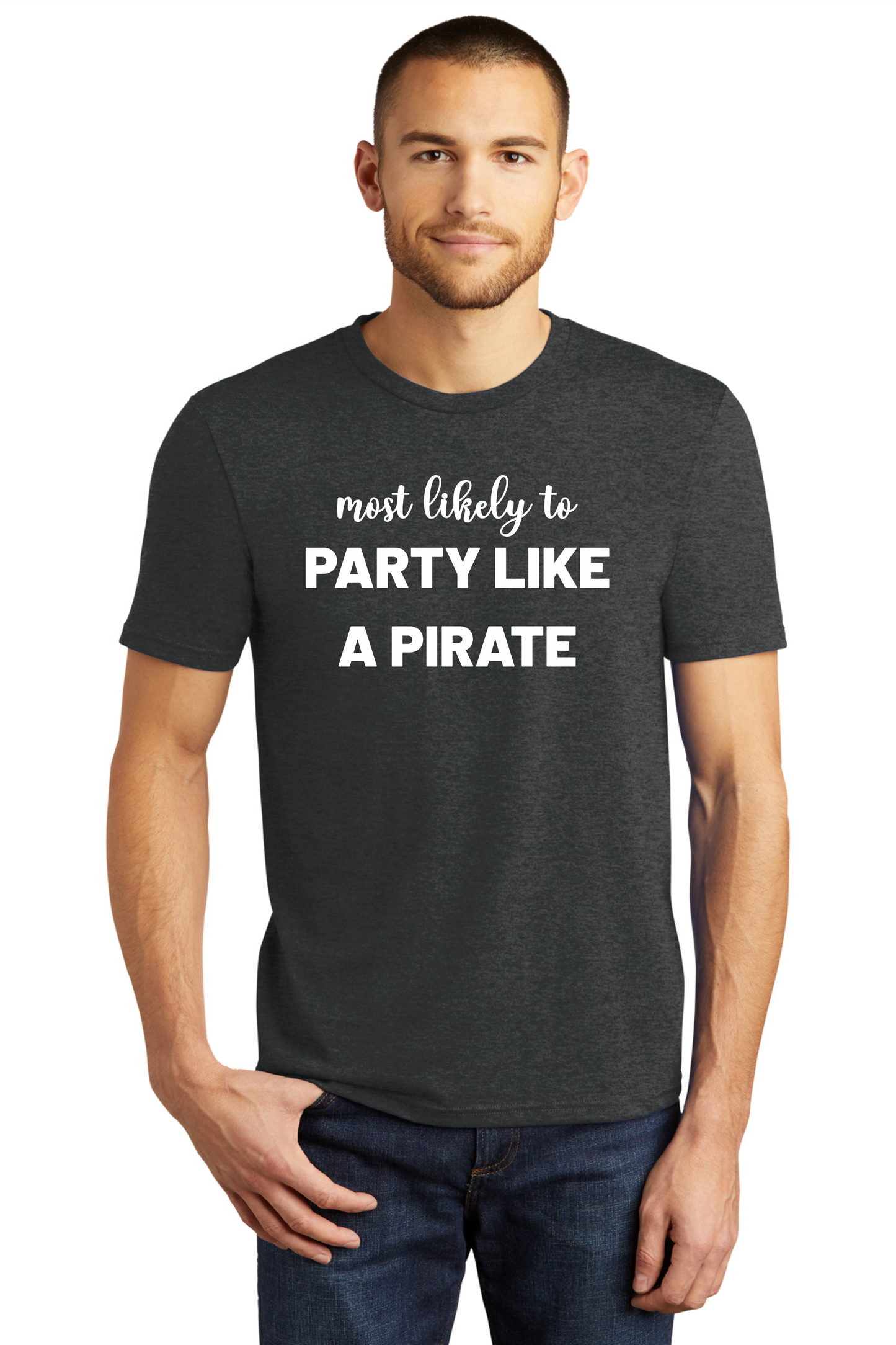 Most Likely to PARTY LIKE A PIRATE Triblend Shirt