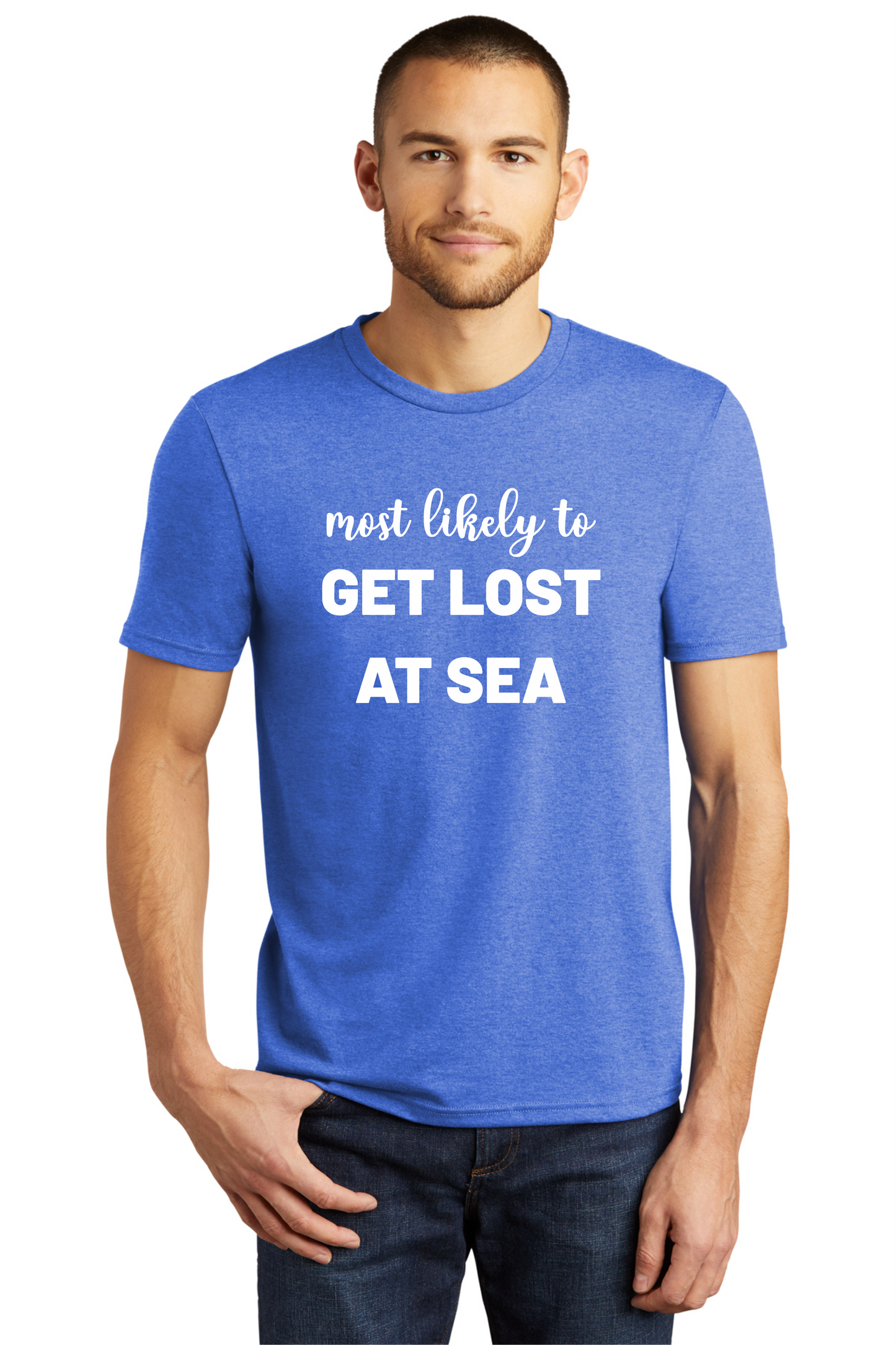 Most Likely to GET LOST AT SEA Triblend Shirt